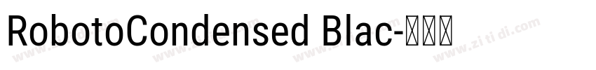RobotoCondensed Blac字体转换